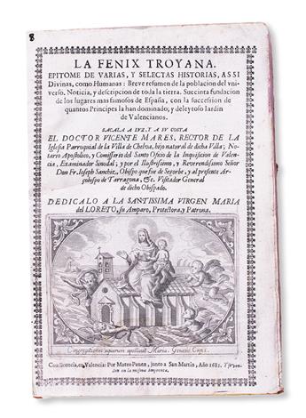 MARES, VICENTE. La Fenix Troyana . . . Breve Resumen de la Población del Universo.  1681